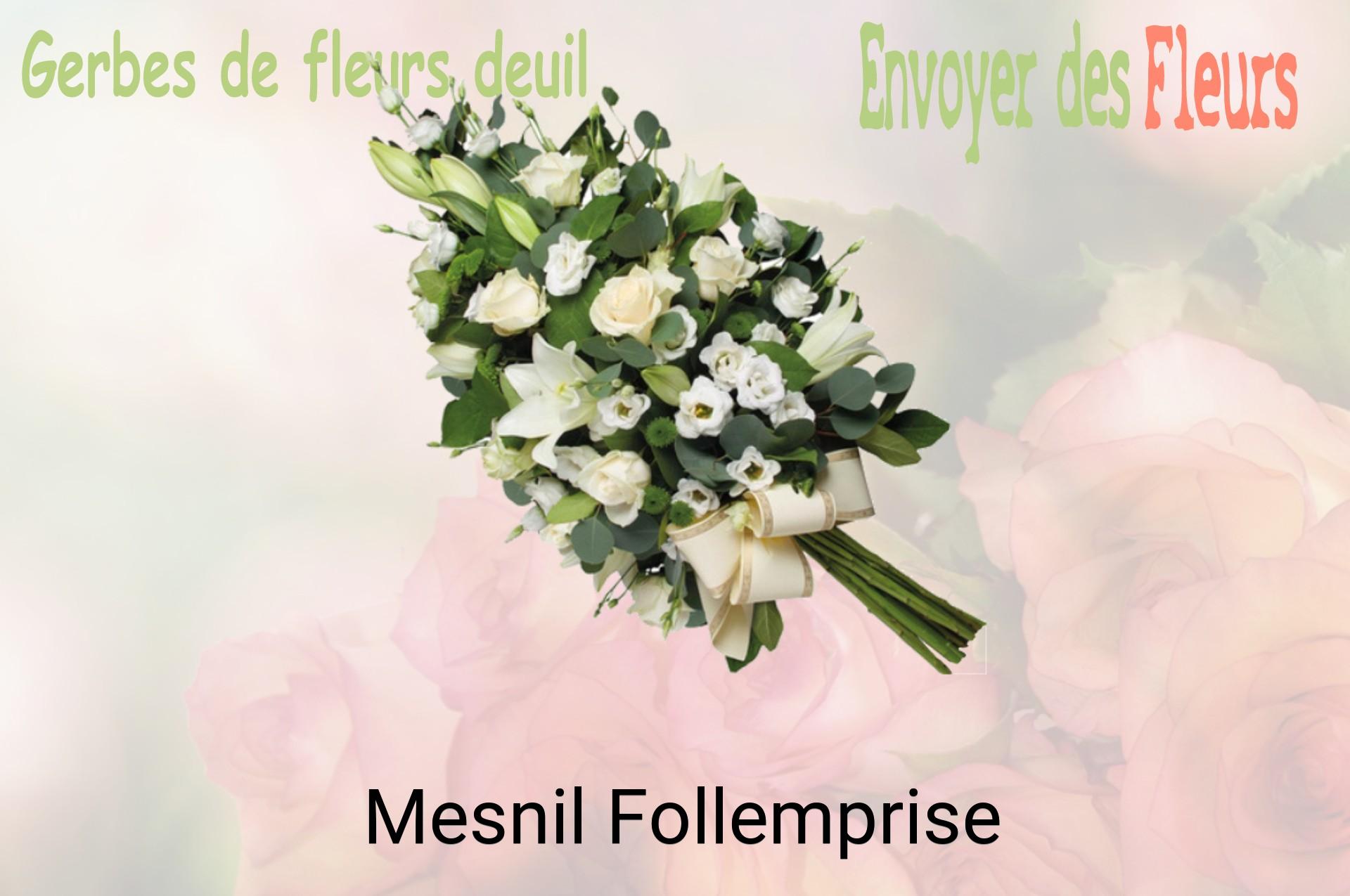 Gerbe de fleurs de deuil livrée à Mesnil-Follemprise